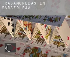 Tragamonedas en  Marazoleja