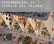 Tragamonedas en  Torroja del Priorat