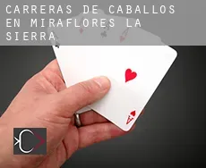 Carreras de caballos en  Miraflores de la Sierra