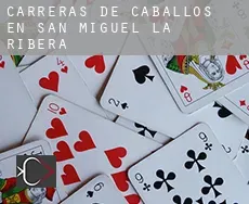 Carreras de caballos en  San Miguel de la Ribera