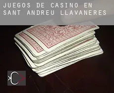 Juegos de casino en Sant Andreu de Llavaneres