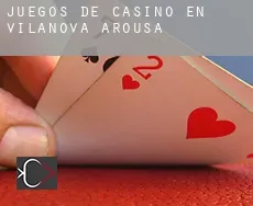 Juegos de casino en  Vilanova de Arousa
