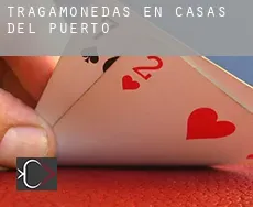 Tragamonedas en Casas del Puerto