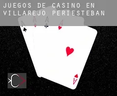 Juegos de casino en  Villarejo-Periesteban