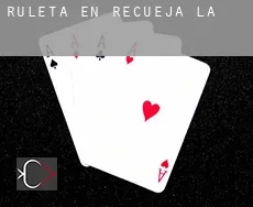 Ruleta en Recueja (La)