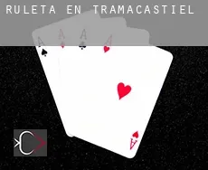 Ruleta en  Tramacastiel