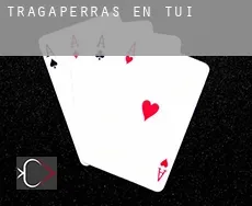 Tragaperras en Tui