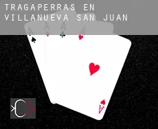 Tragaperras en  Villanueva de San Juan