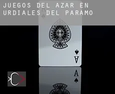 Juegos del azar en Urdiales del Páramo