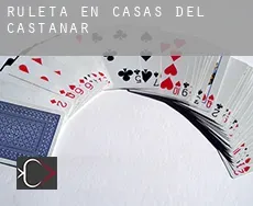 Ruleta en  Casas del Castañar