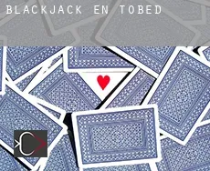 Blackjack en  Tobed