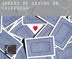 Juegos de casino en  Caleruega