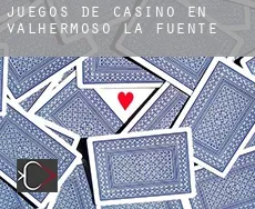 Juegos de casino en  Valhermoso de la Fuente