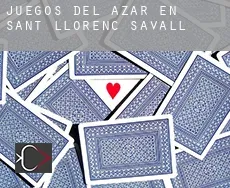 Juegos del azar en Sant Llorenç Savall