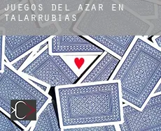 Juegos del azar en Talarrubias