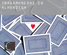 Tragamonedas en  Alhóndiga