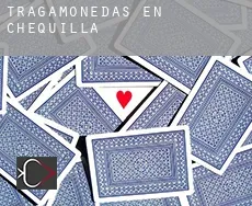 Tragamonedas en  Chequilla