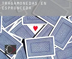 Tragamonedas en  Espronceda