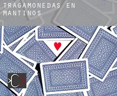 Tragamonedas en Mantinos