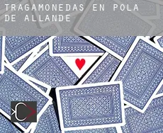 Tragamonedas en Pola de Allande
