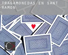 Tragamonedas en  Sant Ramon