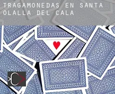 Tragamonedas en  Santa Olalla del Cala