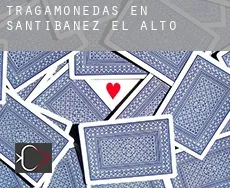 Tragamonedas en  Santibáñez el Alto