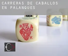 Carreras de caballos en  Palanques