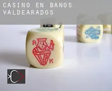 Casino en  Baños de Valdearados