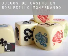 Juegos de casino en  Robledillo de Mohernando