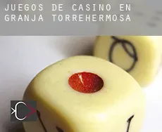 Juegos de casino en  Granja de Torrehermosa