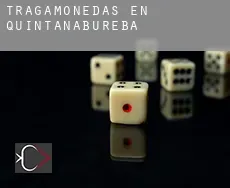 Tragamonedas en  Quintanabureba