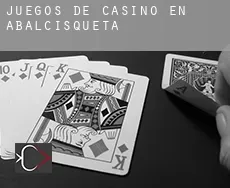 Juegos de casino en  Abaltzisketa