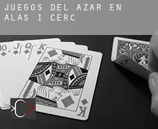 Juegos del azar en  Alàs i Cerc
