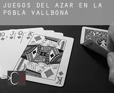 Juegos del azar en La Pobla de Vallbona