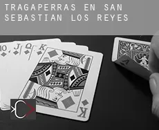 Tragaperras en  San Sebastián de los Reyes