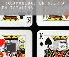 Tragamonedas en  Partido de la Sierra en Tobalina