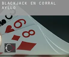 Blackjack en Corral de Ayllón