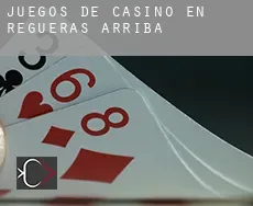 Juegos de casino en Regueras de Arriba