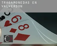 Tragamonedas en  Valverdón