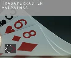 Tragaperras en  Valpalmas