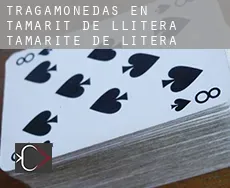 Tragamonedas en  Tamarit de Llitera / Tamarite de Litera