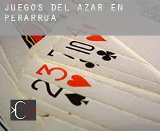 Juegos del azar en  Perarrúa