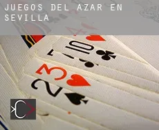 Juegos del azar en  Sevilla
