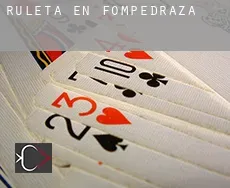 Ruleta en  Fompedraza