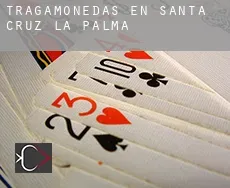 Tragamonedas en  Santa Cruz de la Palma