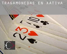 Tragamonedas en Xàtiva