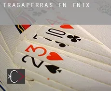 Tragaperras en Enix