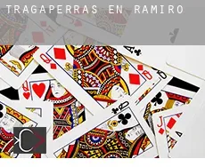 Tragaperras en Ramiro