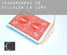 Tragaperras en Villalba de la Loma